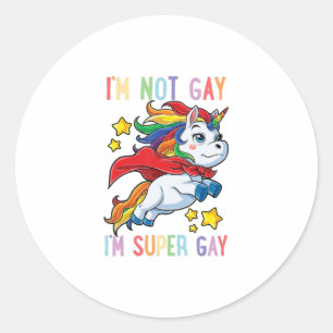 Im Not Gay Im Super Gay Pride Lgbt Flag T Unicorn Runder Aufkleber