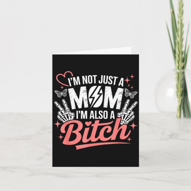 I'm not just a mom i'm also a funny mother's day  karte (Vorderseite)
