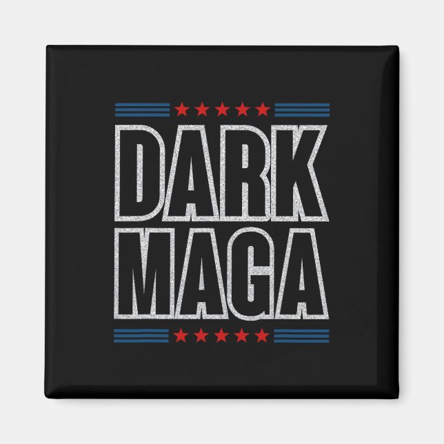 I'm Not Just Mega I'm Dark Mega Trump 2024 Electio Magnet (Vorne)