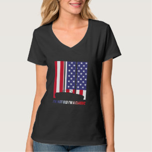 Im not Old Im Classic - American Flag Car Graphic T-Shirt