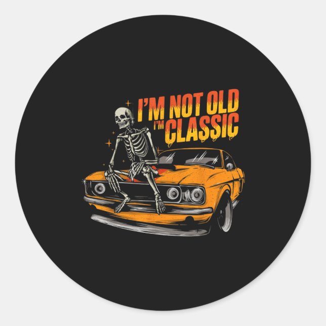 I'm Not Old I'm Clic Funny Car Graphic Old Man Fat Runder Aufkleber (Vorderseite)