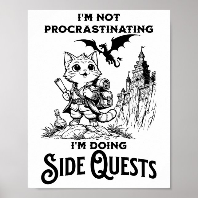 I'm Not Procrastinating I'm Doing Side Quests Rpg  Poster (Vorne)