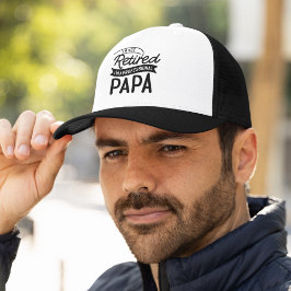 I'm Not Retired I'm a Professional Papa Truckerkappe