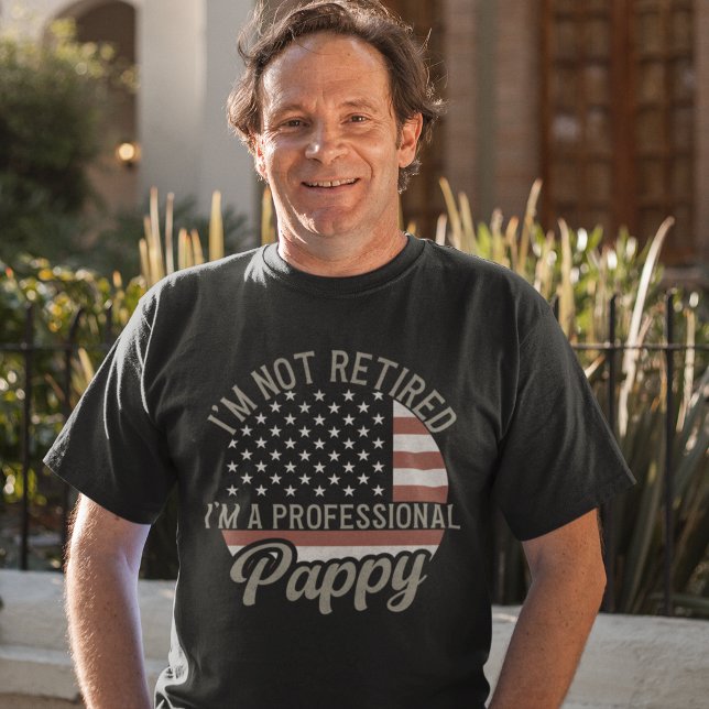 I'm not Retired I'm a Professional Pappy T-Shirt (Von Creator hochgeladen)