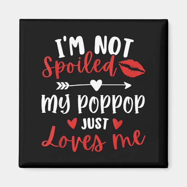 I'm Not Siled My P P Loves Me Family Reunion Match Magnet (Vorne)