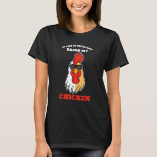 Im Notfall bring meine Hühnerfarm T-Shirt