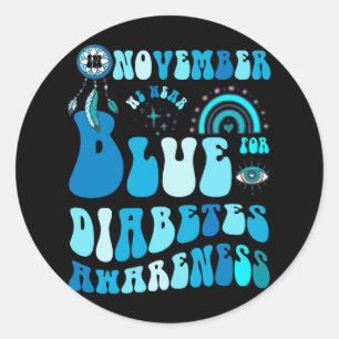 Im November tragen wir Blau für Diabetes Awareness Runder Aufkleber