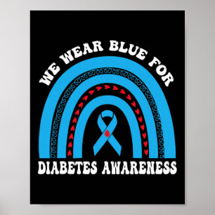 Im November tragen wir Blau Regenbogen Diabetes-Be Poster