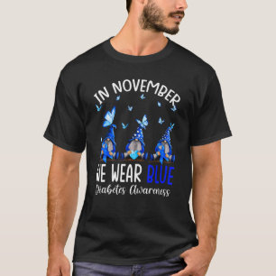 Im November tragen wir blaue Gnome Diabetes-Bewuss T-Shirt