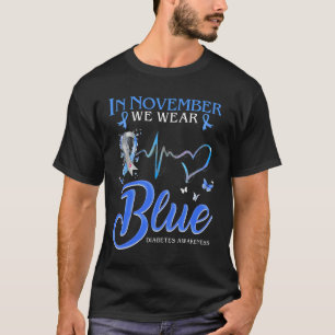 Im November tragen wir blaue Herzklopfen Diabetes T-Shirt