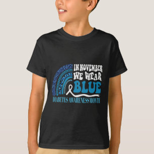 Im November tragen wir Blaue Regenbogendiabetes-Aw T-Shirt