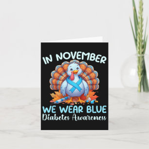 Im November tragen wir blaue Türkei dankbar Diabet Karte