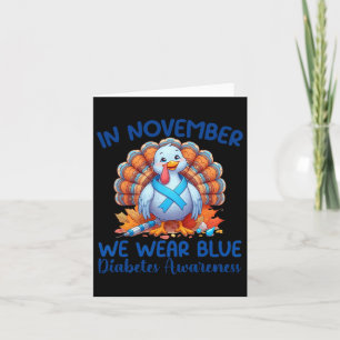 Im November tragen wir blaue Türkei dankbar Diabet Karte