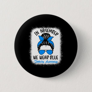 Im November tragen wir Blauer Diabetes-Bewusstsein Button