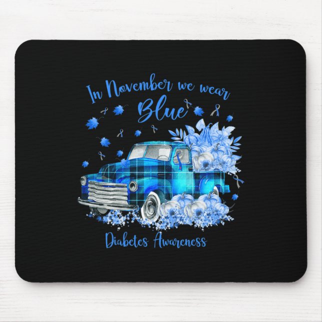 Im November tragen wir Blauer für Diabetes-Bewusst Mousepad (Vorne)