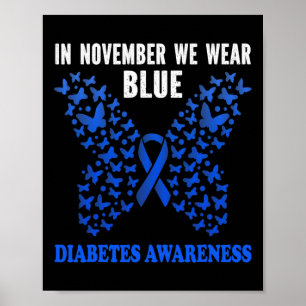 Im November tragen wir blaues Diabetes Awareness B Poster