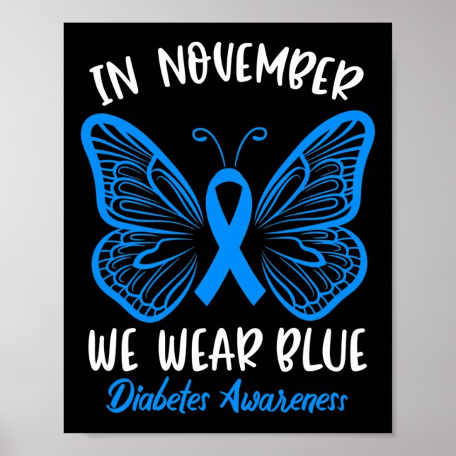 Im November tragen wir das Bewusstsein für Blaue D Poster (Vorne)