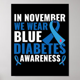 Im November tragen wir das Bewusstsein für Blaue D Poster