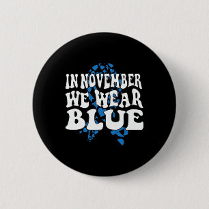 Im November tragen wir das Bewusstsein für den Bla Button