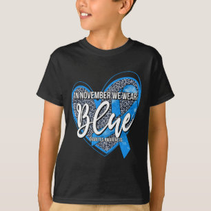 Im November tragen wir den Monat des Blauen Diabet T-Shirt