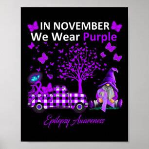 Im November tragen wir Lila Epilepsie-Bewusstseins Poster