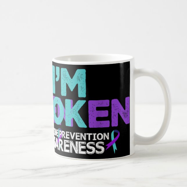 Im Ok Im Broken Suicide Prevention Awareness Semic Kaffeetasse (Rechts)