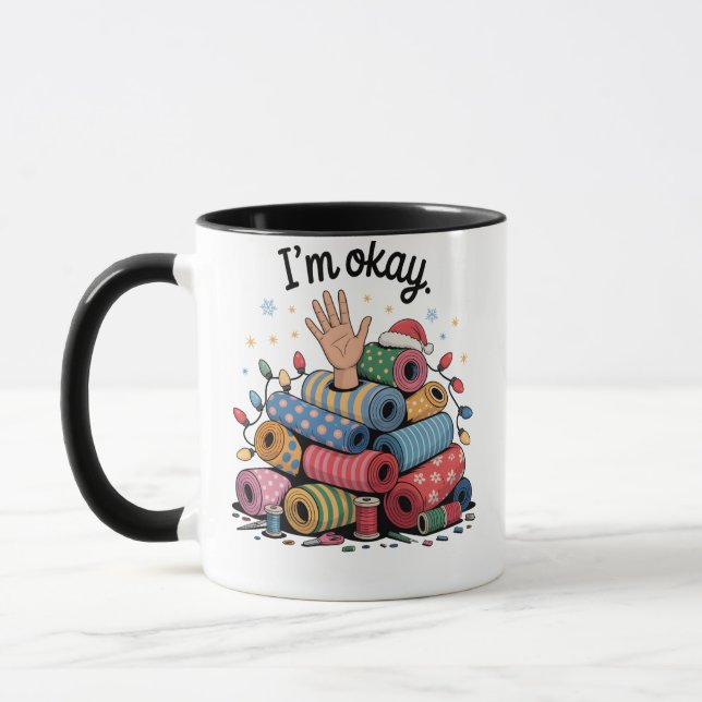 I'm Okay Funny Quilting Christmas Lovers Tasse (Links)