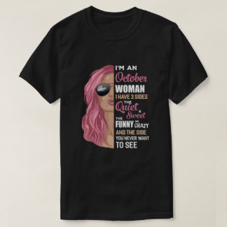 Im Oktober Frau habe ich 3 Sides Oktober Girl Bi T-Shirt