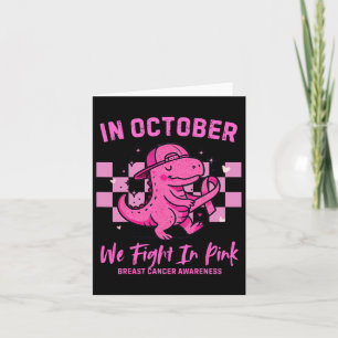 Im Oktober kämpfen wir gegen rosa Dinosaurier Brus Karte