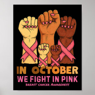 Im Oktober kämpfen wir gegen Vintagen rosa Brustkr Poster