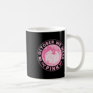 Im Oktober tragen wir das Bewusstsein für rosa Bru Kaffeetasse
