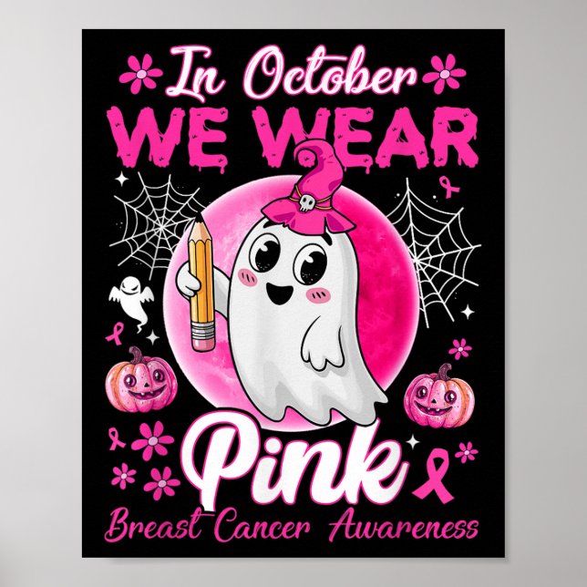 Im Oktober tragen wir das pinkfarbene Brustkrebs-B Poster (Vorne)