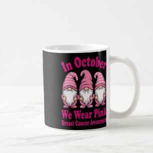 Im Oktober tragen wir das Rosa-Gnome-Trio-Bewussts Kaffeetasse