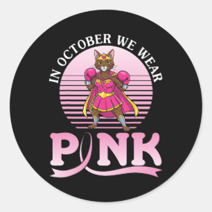 Im Oktober tragen wir den rosa Ocicat Katzenkriege Runder Aufkleber