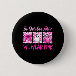 Im Oktober tragen wir ein nk-Band Ghost Brustkrebs Button