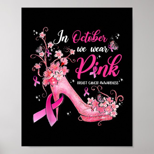 Im Oktober tragen wir ein pinkfarbenes Brustkrebsb Poster (Vorne)