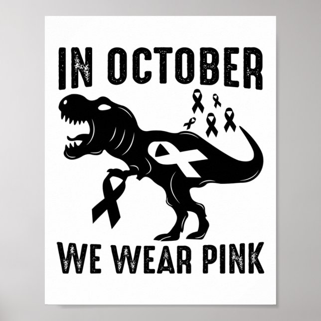 Im Oktober tragen wir ein pinkfarbenes Brustkrebsb Poster (Vorne)