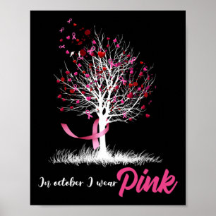 Im Oktober tragen wir ein pinkfarbenes Tree Breast Poster