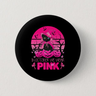 Im Oktober tragen wir eine Niedliche katzenhalbrus Button