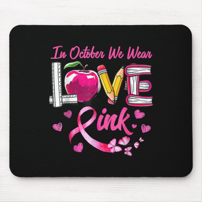 Im Oktober tragen wir eine Pink-Liebe-Brustkrebs-A Mousepad (Vorne)