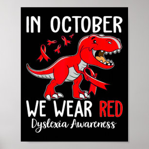 Im Oktober tragen wir eine rote Dyslexie Poster