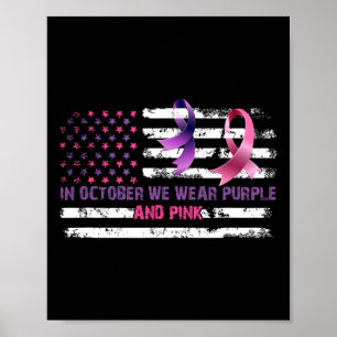 Im Oktober tragen wir Lila und rosa Oktober Awaren Poster