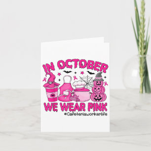 Im Oktober tragen wir NK Breast Cancer Cafeteria W Karte