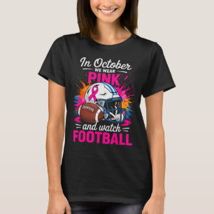 Im Oktober tragen wir Nk und schauen American Foot T-Shirt