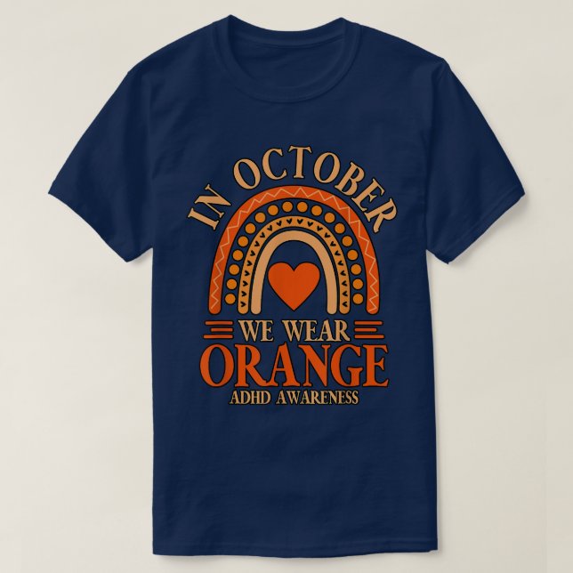 Im Oktober tragen wir Orange ADHD845 T-Shirt (Design vorne)