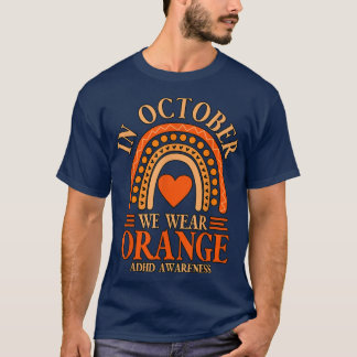 Im Oktober tragen wir Orange ADHD845 T-Shirt
