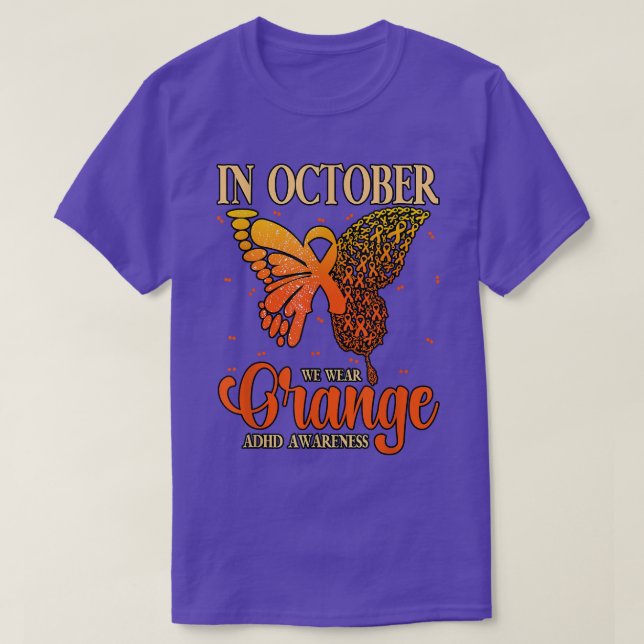 Im Oktober tragen wir Orange ADHD 846 T-Shirt (Design vorne)