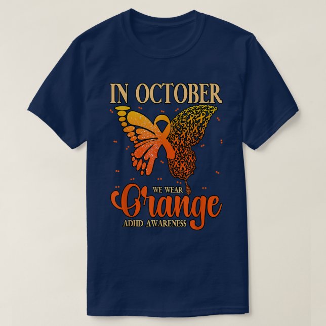 Im Oktober tragen wir Orange ADHD 852 T-Shirt (Design vorne)