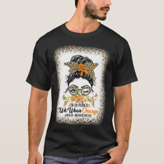Im Oktober tragen wir Orange ADHD Awareness Messy T-Shirt