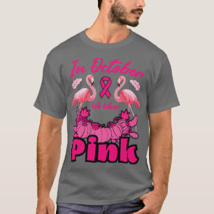 Im Oktober tragen wir Pink 12 T-Shirt